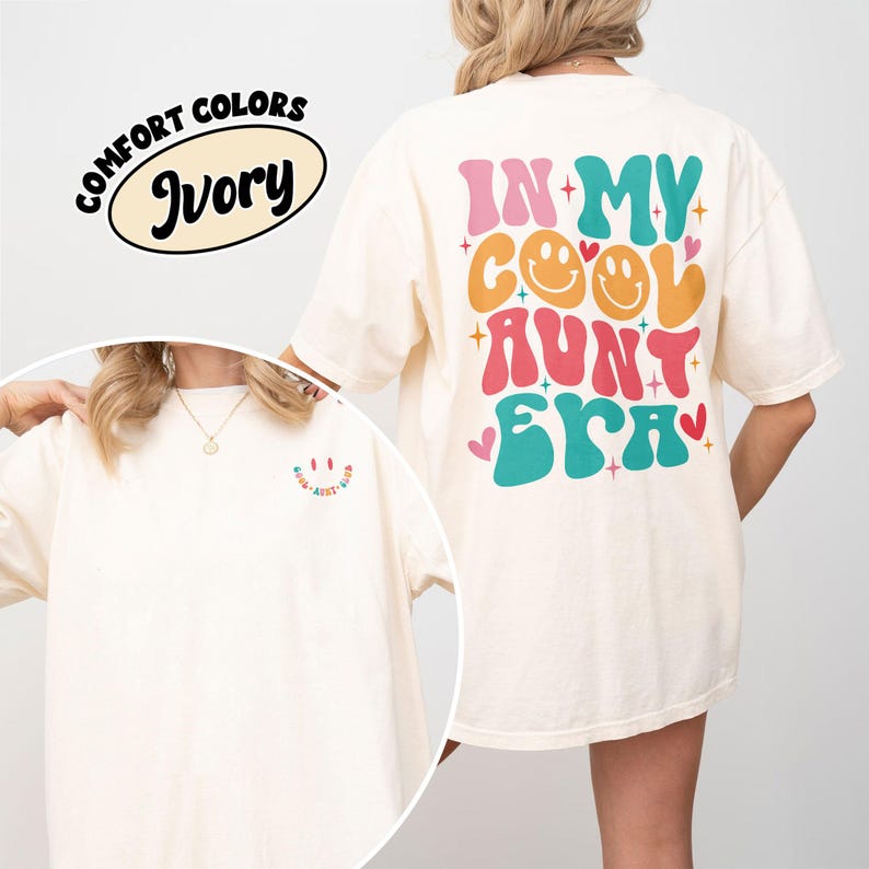 In My Cool Aunt Era Comfort Colors Shirt, Cool Aunts Club TShirt, Aunt Shirt, Auntie Shirts, Aunt Gift, Gift For Aunt, New Aunt Shirt Gift