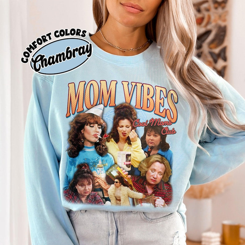 90’S Mom Vibes Comfort Colors Sweatshirt, Funny Mom Life Sweathirt, Cool Moms Club Crewneck, Mother's Day Gift, Cool Mom Gifts